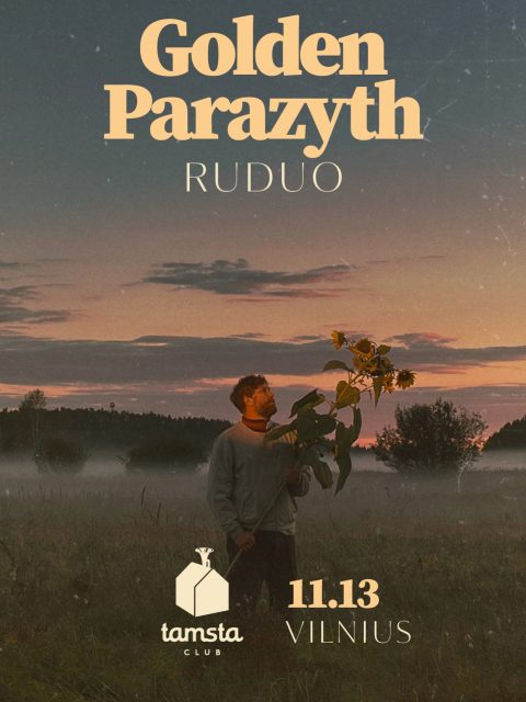 Tegul ruduo būna prasmingas 🍂🧡
11/13 GOLDEN PARAZYTH
Bilietai: www.tamstaclub.lt