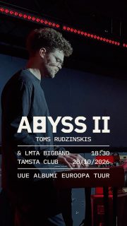 Išskirtinis džiazo vakaras, kuriame susitiks viena ryškiausių Baltijos šalių džiazo asmenybių Toms Rudzinskis, jo bendražygiai iš Danijos ir energingasis LMTA bigbendas. Šiame koncerte skambės naujausios T. Rudzinskio kompozicijos iš pripažinimą pelniusio koncetualaus albumo „Abyss“.

10/28 Toms Rudzinskis’ ABYSS & LMTA Big Band feat. Kenneth Dahl Knudsen, Matias Fischer, Marija Monika Dičiūnė, Igor Osypov

Bilietai: www.tamstaclub.lt